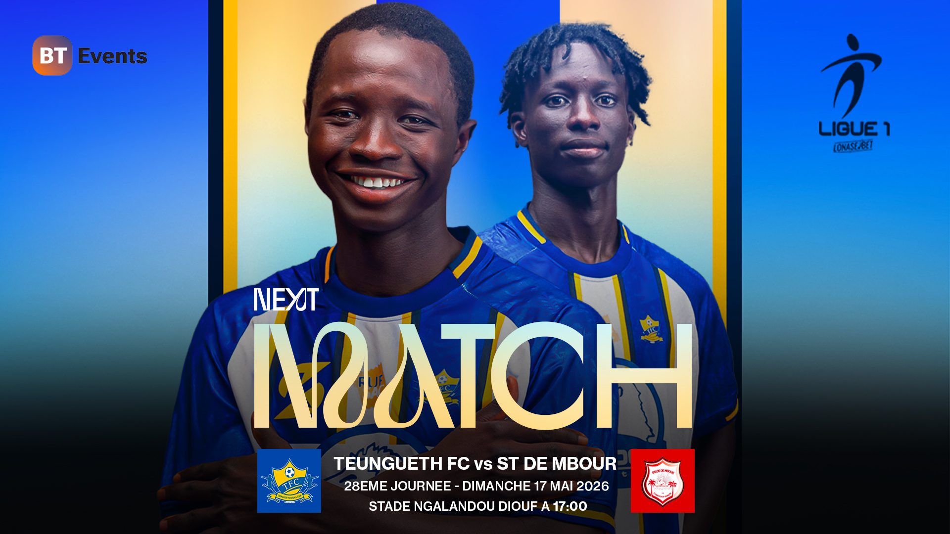  TEUNGUETH FC vs STADE DE MBOUR